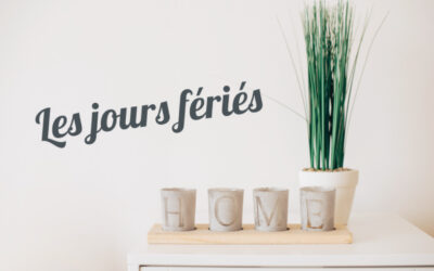 Les jours fériés !